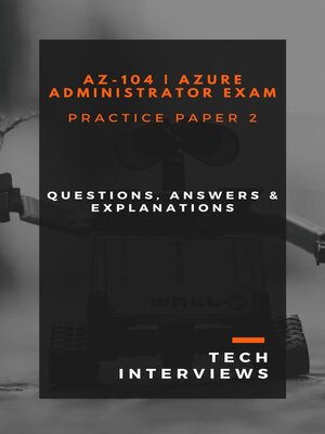 cover image of AZ-104 Azure Administrator Practice Paper 2